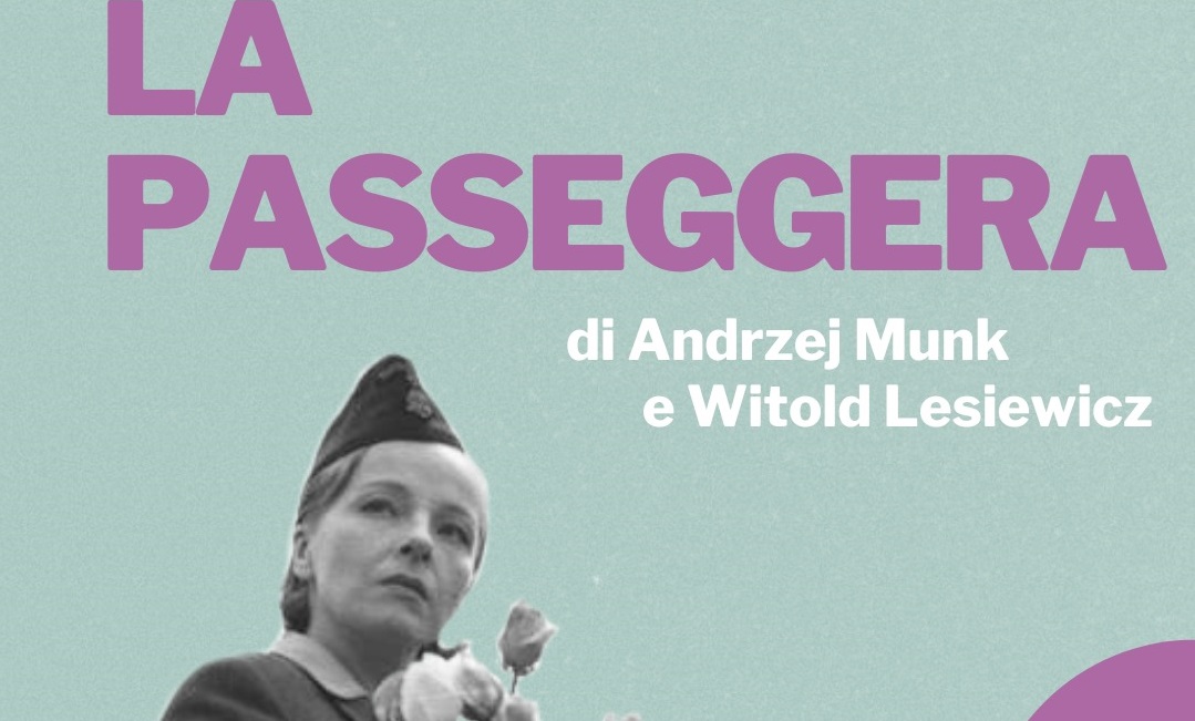 “Pasazerka” il 30 gennaio al Polo del 900