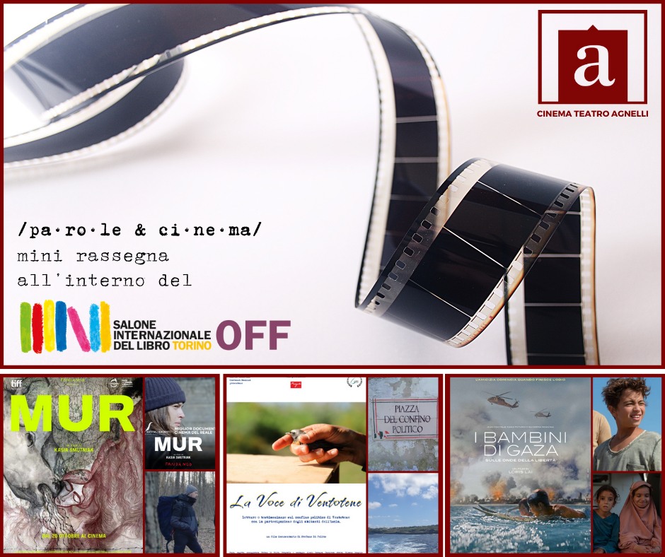 Al cinema teatro Agnelli la rassegna Parole & Cinema