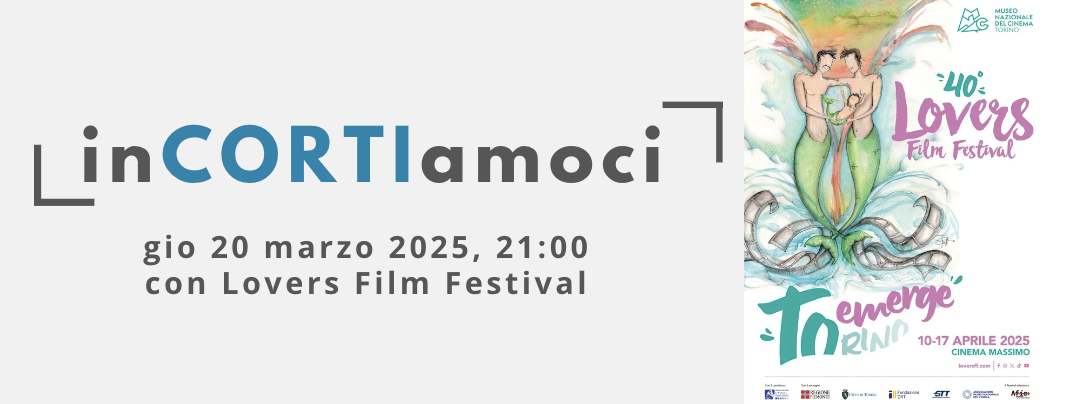 Speciale inCORTIamoci dedicato al Lovers