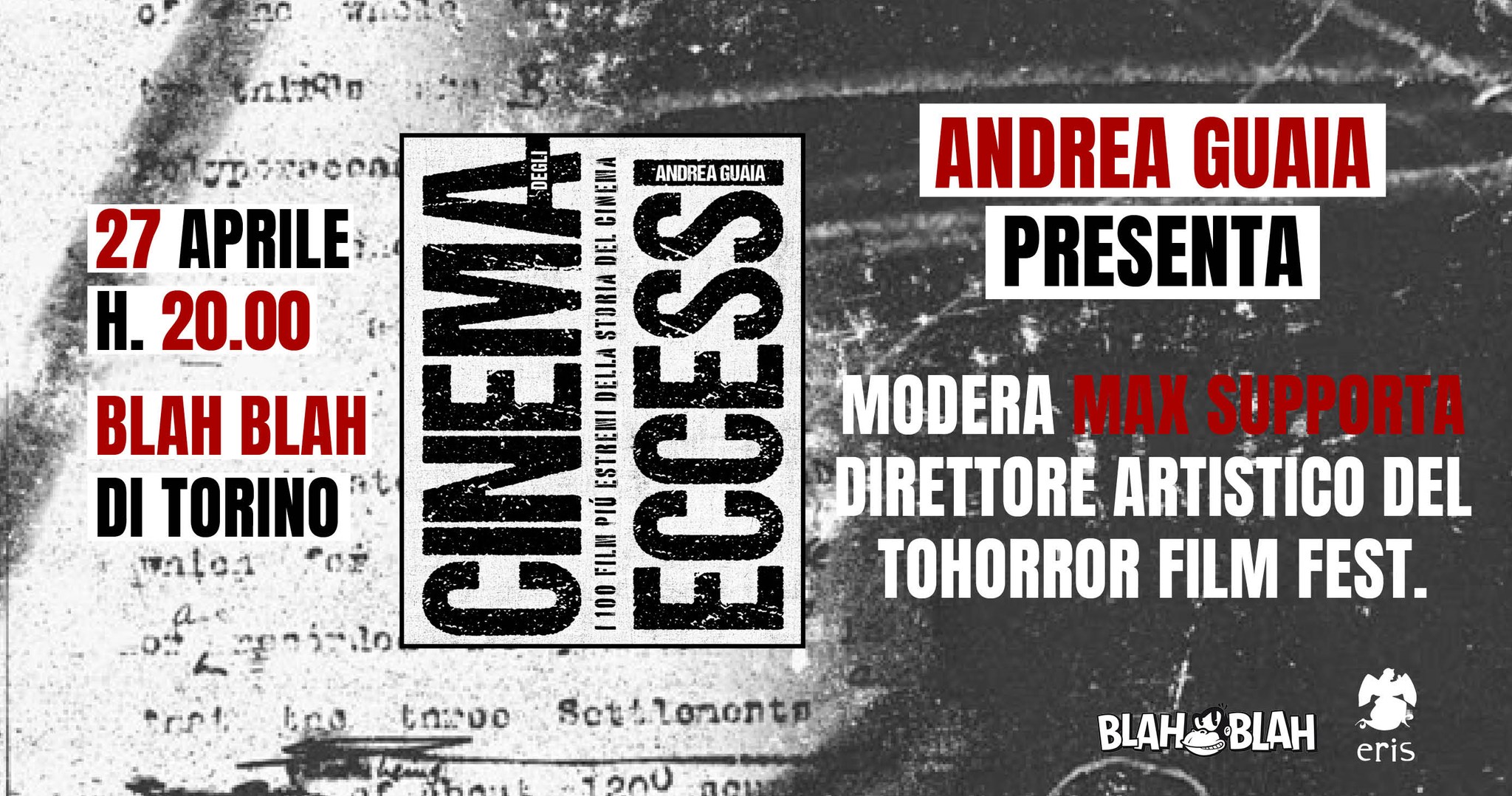 Al Blah Blah la presentazione del libro “Cinema degli eccessi. I 100 film più estremi della storia del cinema”