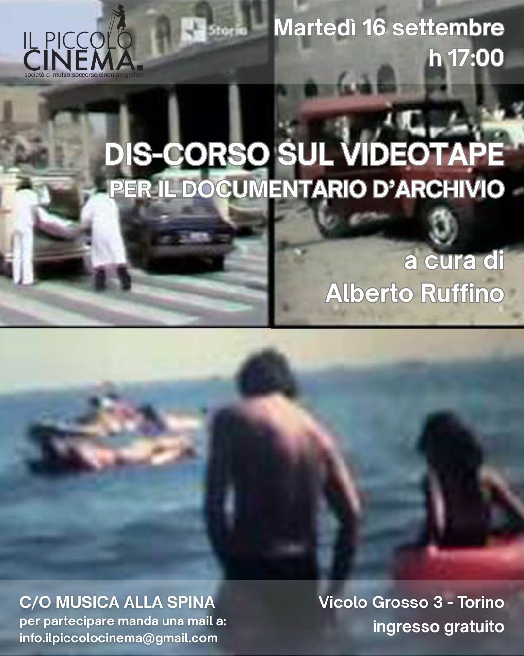 Dis-corso sul Videotape per il documentario d’archivio a Musica alla Spina